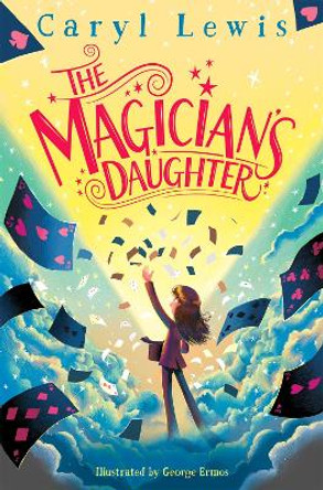 The Magician's Daughter Caryl Lewis 9781529078169