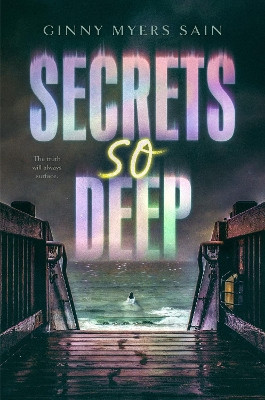 Secrets So Deep Ginny Myers Sain 9780593528860