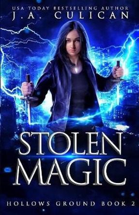 Stolen Magic J a Culican 9781790323562