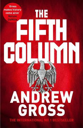 The Fifth Column Andrew Gross 9781509878437