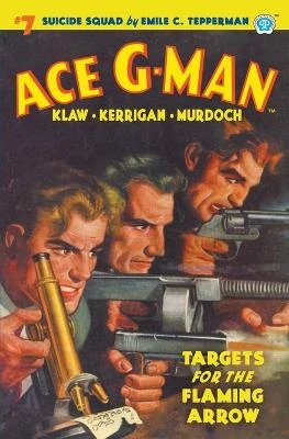 Ace G-Man #7 by Emile C Tepperman
