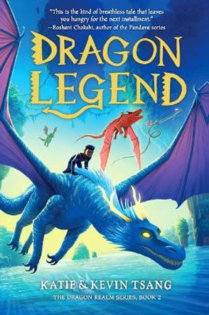 Dragon Legend: Volume 2 Katie Tsang 9781454945826