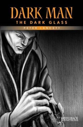 The Dark Glass Peter Lancett 9781616510183