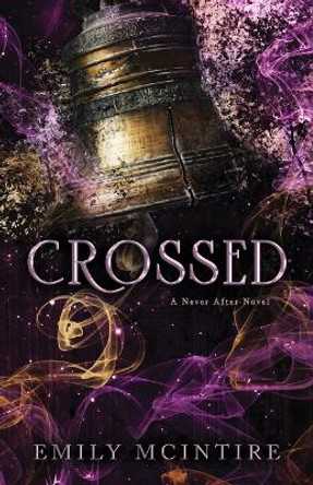 Crossed by Emily McIntire