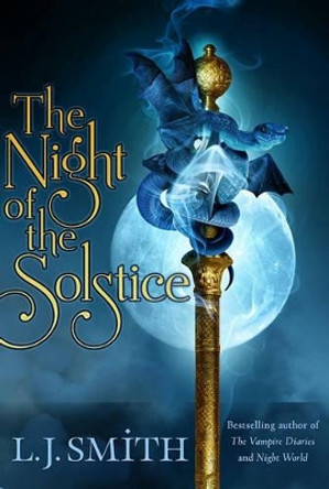 The Night of the Solstice L J Smith 9781416998402