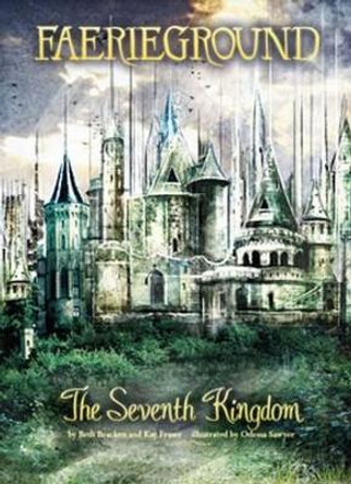 Seventh Kingdom Beth Bracken 9781434291905