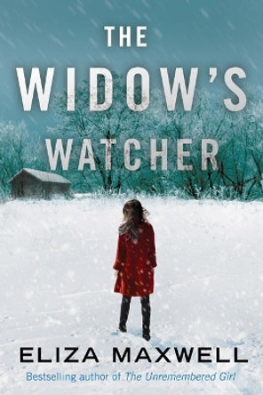 The Widow's Watcher Eliza Maxwell 9781503901049
