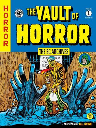 Ec Archives, The: Vault Of Horror Volume 1 Various 9781506721156