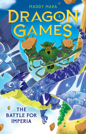 The Battle for Imperia (Dragon Games 3) by Maddy Mara