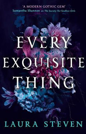 Every Exquisite Thing Laura Steven 9780008627355