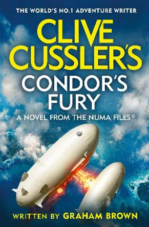 Clive Cussler's Condor's Fury Graham Brown 9780241635421