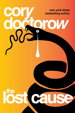 The Lost Cause Cory Doctorow 9781035902231