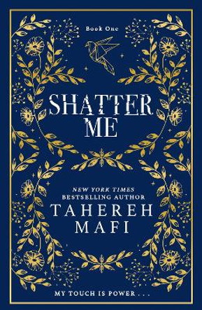 Shatter Me (Shatter Me) Tahereh Mafi 9780008660239