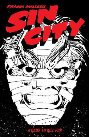 Frank Miller's Sin City Volume 2: A Dame To Kill For (fourth Edition) Frank Miller 9781506722832