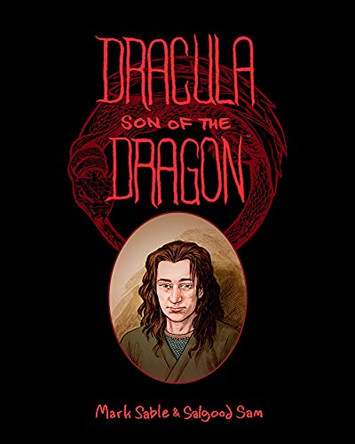 Dracula: Son Of The Dragon Mark Sable 9781506724423