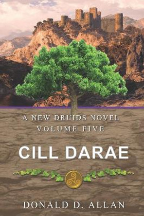 Cill Darae by Donald D Allan