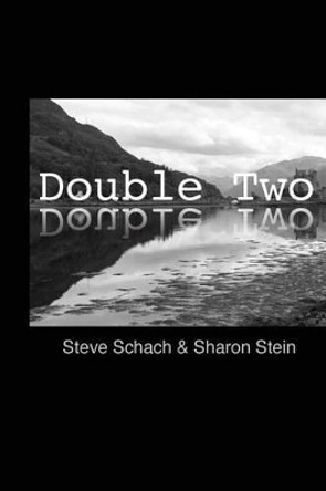 Double Two Sharon Stein 9780996787871