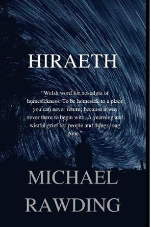 Hiraeth Michael Rawding 9781071182383