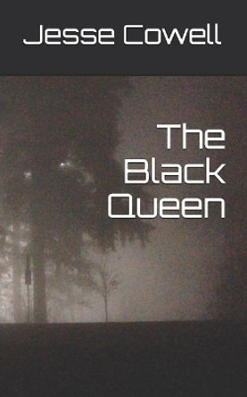 The Black Queen by Jesse Cowell