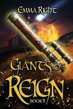 Giants of Reign: Young Adult/ Middle Grade Adventure Fantasy (Reign Fantasy, Book 3) Lisa Lickel 9781539685081