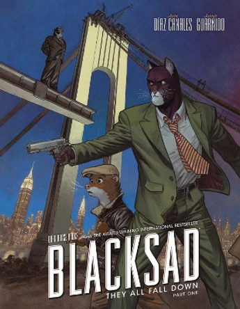 Blacksad: They All Fall Down - Part One Juan Diaz Canales 9781506730578
