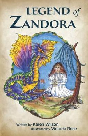 Legend of Zandora Victoria Rose 9780977952229