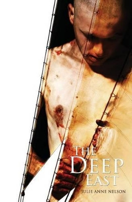 The Deep East Julie Anne Nelson 9780985683962