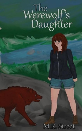 The Werewolf's Daughter by Allison Street