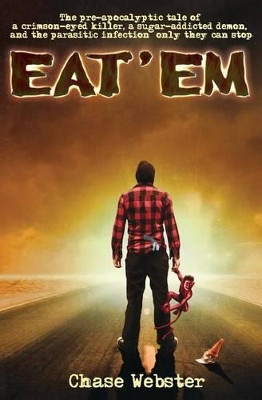 Eat'em Chase M Webster 9780615977935