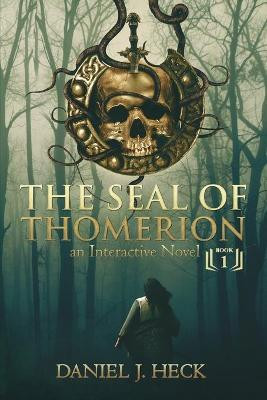 The Seal of Thomerion by Andrei Bat