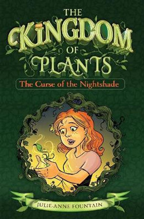 The Curse Of The Nightshade by Julie-Anne Fountain