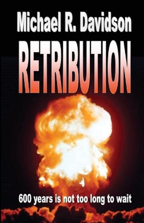 Retribution: Caliphate Michael R Davidson 9780692241707