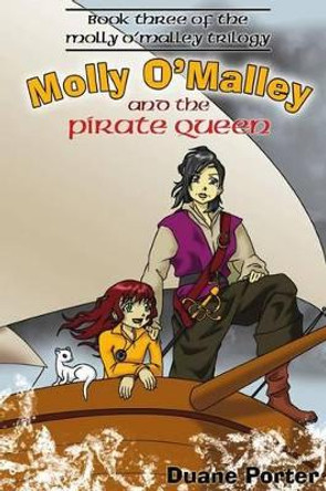 Molly O'Malley and the Pirate Queen Karen Porter 9780980099324