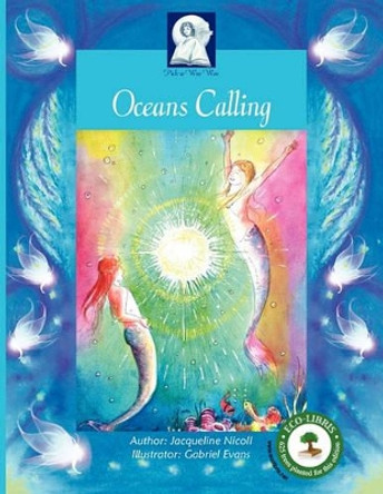 Oceans Calling by Jacqueline Nicoll