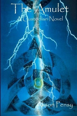 The Amulet by Alison Pensy