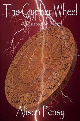 The Cypher Wheel by Alison Pensy
