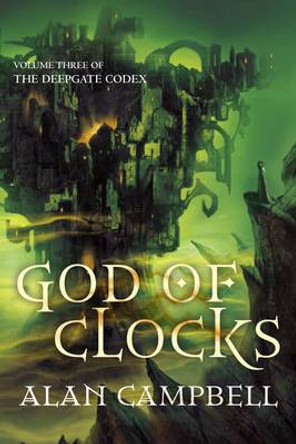 God of Clocks Alan Campbell 9781509832071