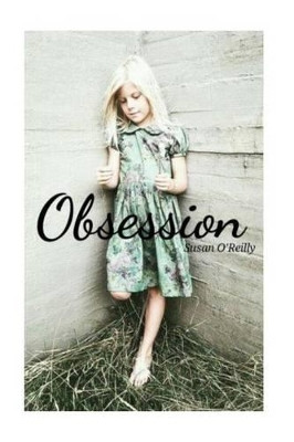 Obsession by Susan O'Reilly