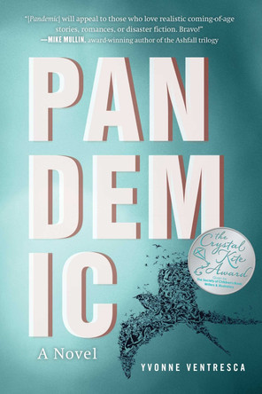 Pandemic: A Novel Yvonne Ventresca 9781510771307