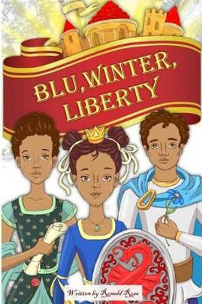 Blu, Winter, Liberty by Ronald Rose
