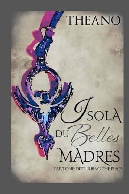 Isola du Belles Madres by Theano