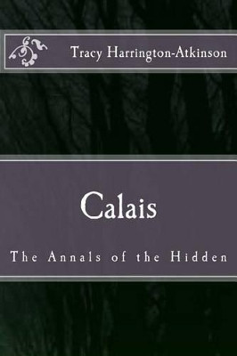 Calais by Tracy Harrington-Atkinson