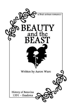 Beauty and the Beast Aaron Ware 9781095716205