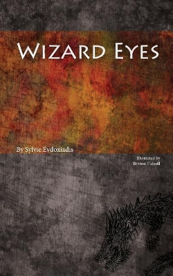Wizard Eyes by Britton Tidwell