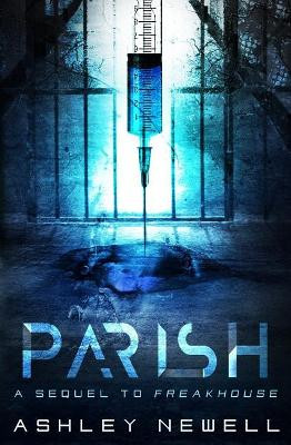 Parish by Ashley Newell