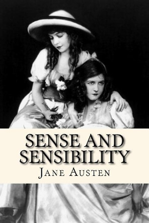 Sense and Sensibility Jane Austen 9781539511298