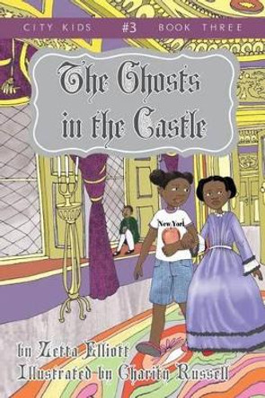 The Ghosts in the Castle Charity Russell 9781540357588