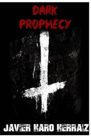 Dark Prophecy Olga Nunez Miret 9781534957497