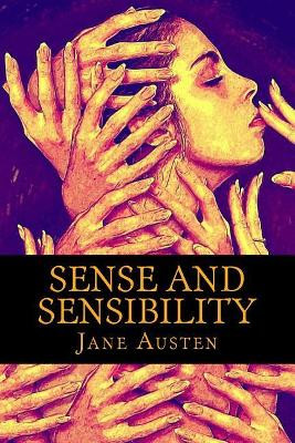Sense and Sensibility Jane Austen 9781545418000