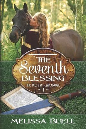 The Seventh Blessing Melissa Buell 9781521171295